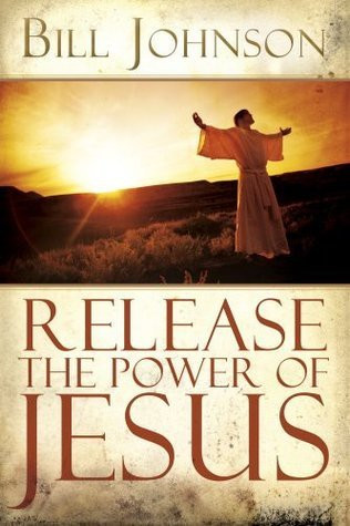 RELEASE THE POWER OF JESUS/JOHNSON