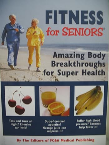 FITNESS FOR SENIORS H/B/ FC&A