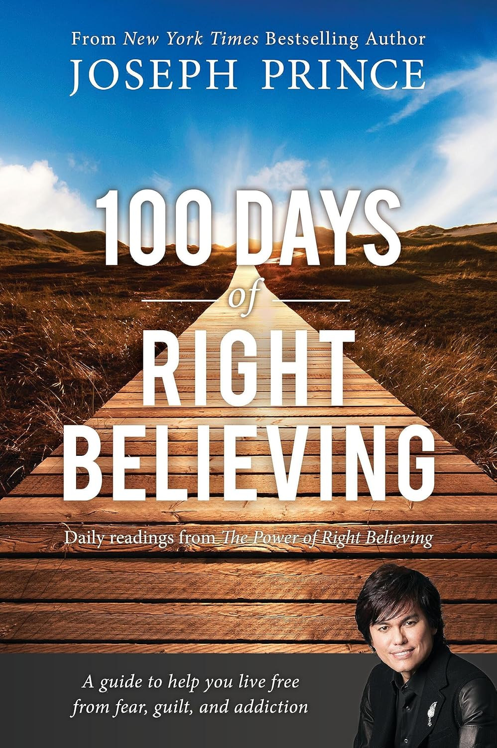 100 DAYS RIGHT BELIEVING BY JOSEPH PRINCE