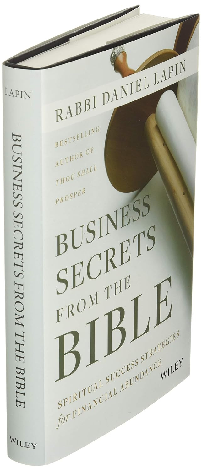 Business Secrets from the Bible: Spiritual Success Strategies for Financial Abundance