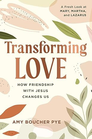 TRANSFORMING LOVE